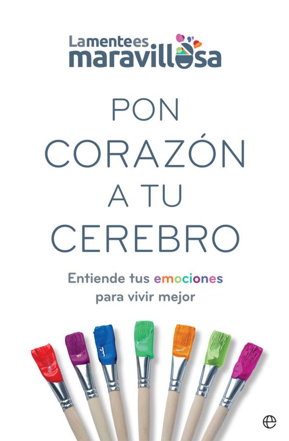 Pon corazón a tu cerebro. Las psicólogas <a href="https://www.abc.es/bienestar/psicologia-sexo/psicologia/abci-puede-seas-analfabeto-emocional-y-no-sepas-202001210340_noticia.html" target="_blank">Gema Sánchez Cuevas y Valeria Sabater</a> nos invitan a un completo recorrido por el universo emocional para que aprendamos a mejorar nuestras relaciones, fortaleciendo aspectos como la autoestima, la <a href="https://www.abc.es/bienestar/psicologia-sexo/abci-asertividad-201912111629_noticia.html" target="_blank">asertividad</a>, la empatía o la comunicación emocional en el libro «Pon corazón a tu cerebro».