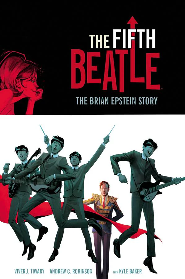 The Fifth Beatle, biografía de Brian Epstein, manager de los Beatles