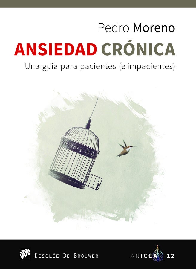 «Ansiedad crónica», de Pedro Moreno. El psicólogo Pedro Moreno dirige su libro <a href="https://www.abc.es/bienestar/psicologia-sexo/psicologia/abci-pedro-moreno-mucha-gente-medico-dolores-estomago-y-tienen-ansiedad-202007270113_noticia.html">«Ansiedad crónica»</a> a los que «se preocupan demasiado desde hace meses o años; los que piensan mucho en su salud, o los que temen enloquecer o perder el control y hacer cosas que no quieren».