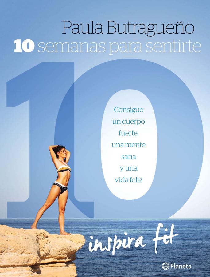 «10 semanas para sentirte 10», de Paula Butrageño. En «10 semanas para sentirte 10» (Planeta), Paula Bautragueño propone un plan sencillo y muy visual de entrenamiento para lograr un cuerpo fuerte, una mente sana y una vida feliz. Lo hace mostrando ejercicios específicos para todas las mujeres e ilustrados paso a paso, de menos a más, y con resultados garantizados.