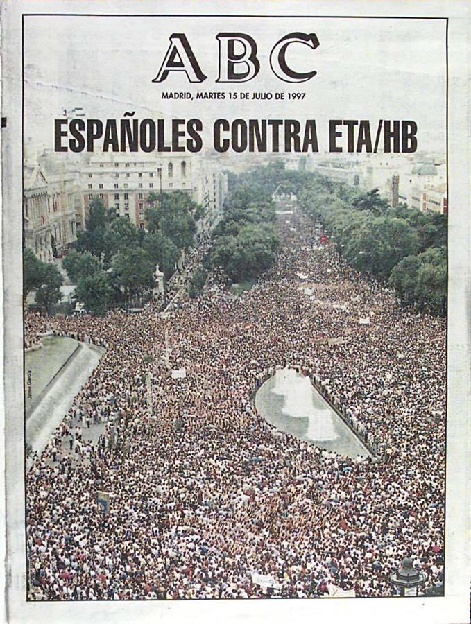 15 de julio de 1997: Españoles contra ETA. 