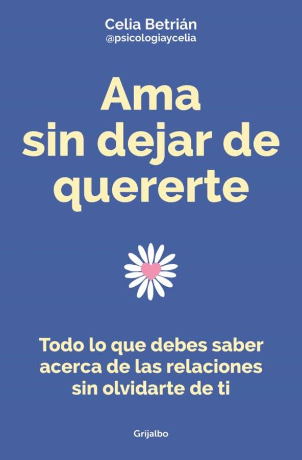 'Ama sin dejar de quererte'. <a href="https://www.abc.es/bienestar/psicologia-sexo/sexualidad/abci-antes-dejarnos-llevar-tenemos-decidir-si-verdad-queremos-enamorarnos-202210102340_noticia.html" target="_blank">Celia Betrián</a>, psicóloga especializada en terapia de parejas y sexología, muestra en su libro 'Ama sin dejar de quererte' (Grijalbo). En él ayuda a detectar este tipo de relaciones y a alejarte de ellas, consiguiendo un amor sano sin renunciar a tu estabilidad emocional y a quién eres.