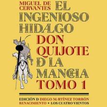 Un nuevo estudio sobre ‘El Quijote’ revela a un Cervantes anticlerical, feminista y hasta animalista