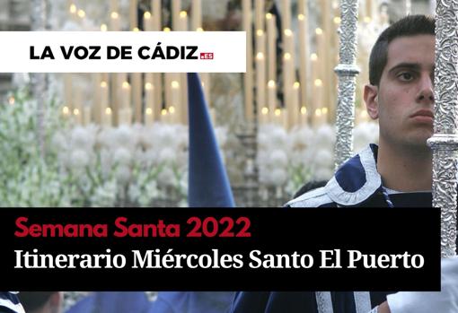 Consulta todos los itinerarios y horarios de la Semana Santa de El Puerto 2022