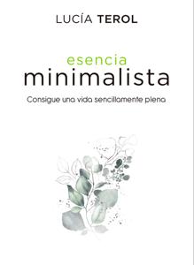 Portada de «Esencia minimalista»