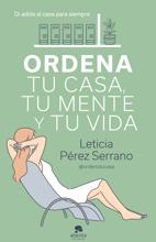 'Ordena tu casa, tu mente y tu vida'