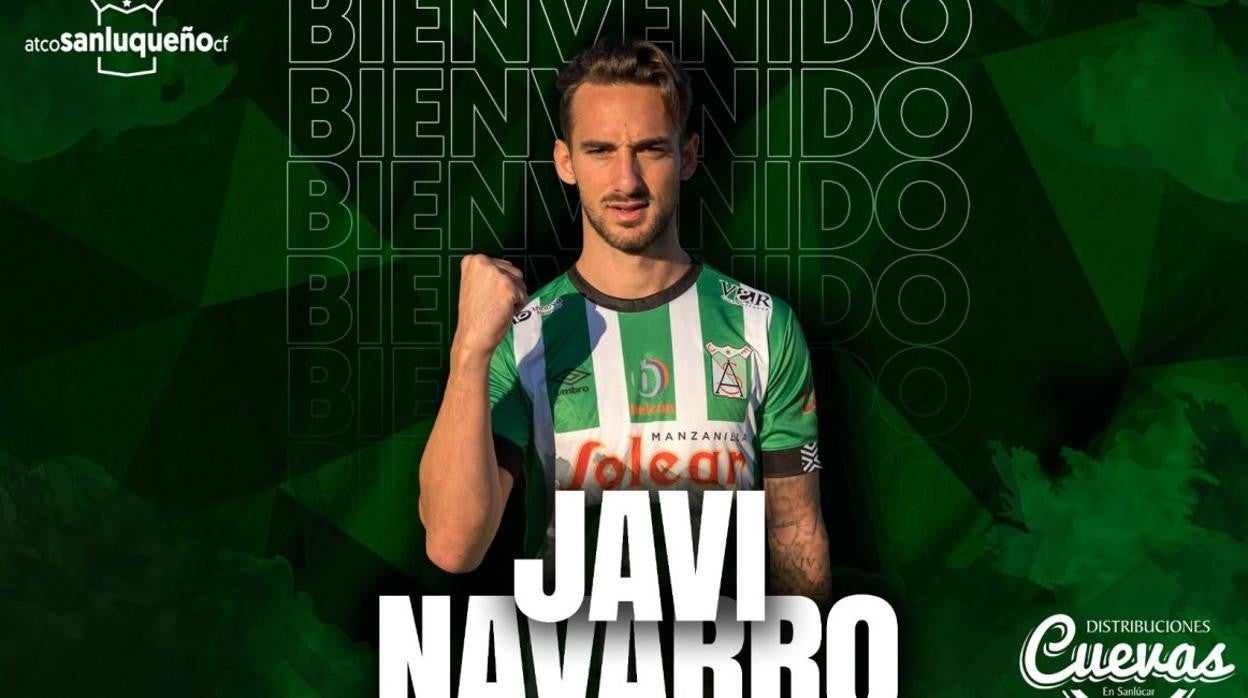 Javi Navarro, nuevo jugador del Atlético Sanluqueño.