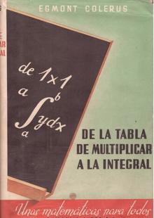 Egmont Colerus y sus matemáticas para todos