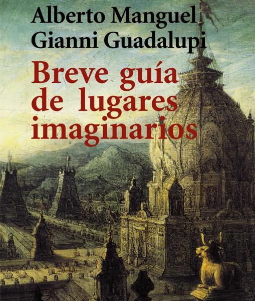 Cubierta de «Breve guía de lugares imaginarios»