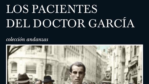 'Los pacientes del Doctor García', de Almudena Grandes.