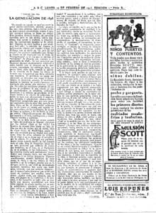 En una serie de artículos publicados en ABC, Azorín acuñó el término que denominó a la brillante Generación de 1898. El primero de ellos apareció el 10 de febrero de 1913.