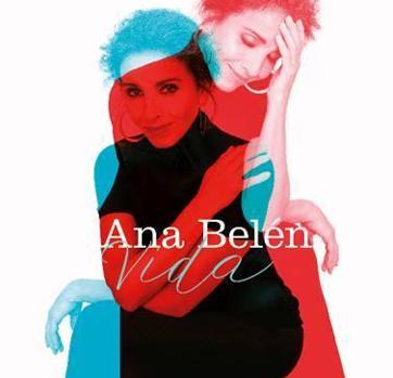 Ana Belén vuelve con «Vida», su primer disco de canciones inéditas en once años