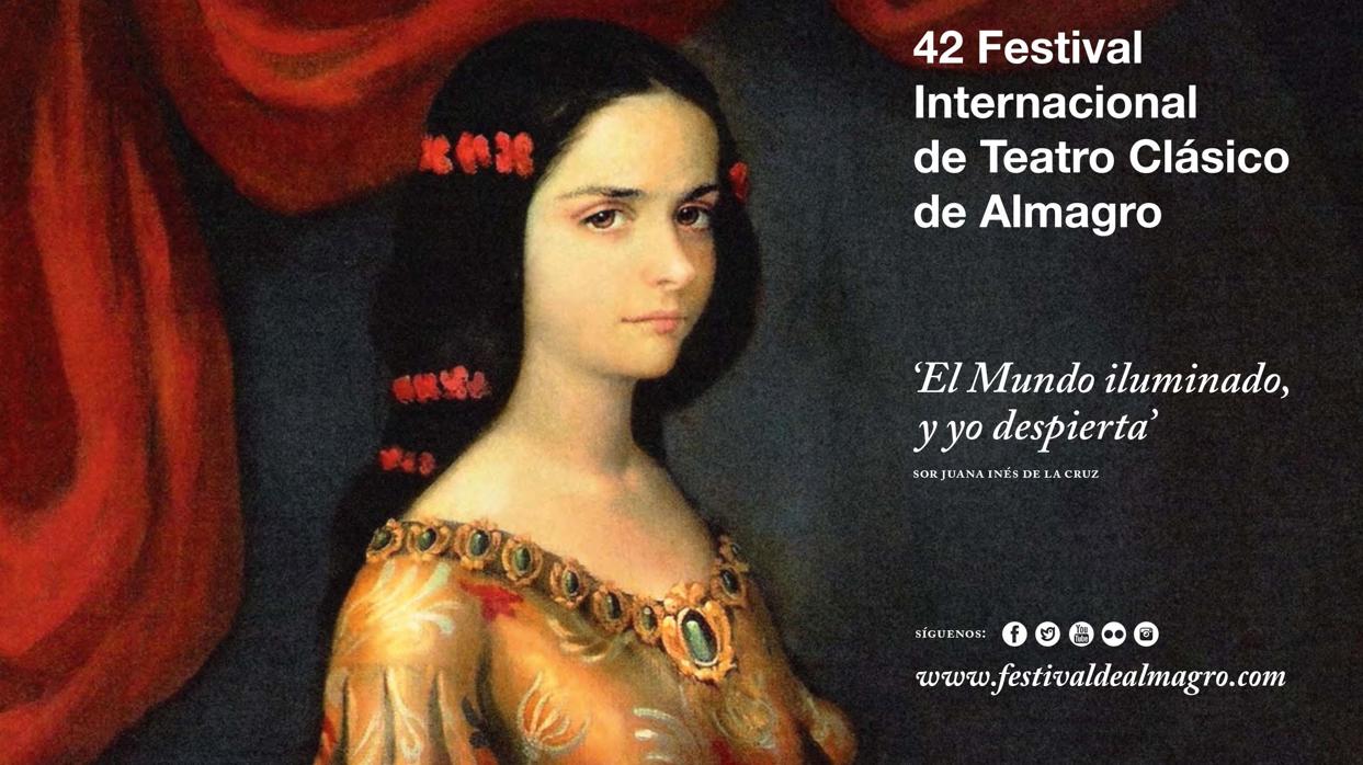 Sor Juana Inés de la Cruz, protagonista de un Festival de Almagro «súper feminista»