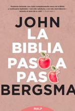 La Biblia paso a paso. John Bergsma. Rialp, 2019. 214 páginas. 16 euros.