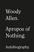 La autobiografía de Woody Allen saldrá por fin a la luz en mayo en España