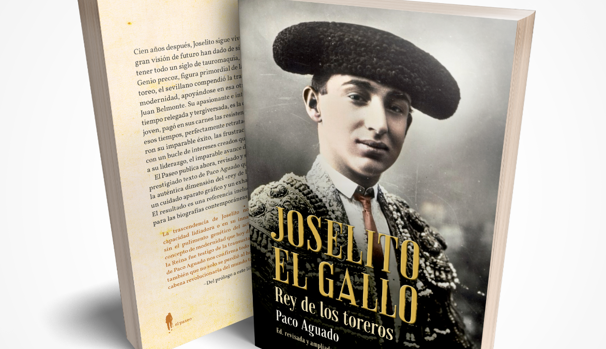 «Joselito El Gallo, rey de los toreros», disponible en librerías el próximo 1 de junio