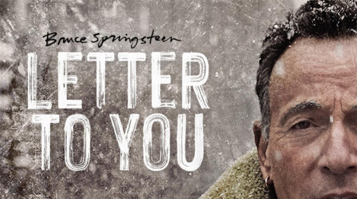 Bruce Springsteen anuncia nuevo disco con The E Street Band, «Letter to you»