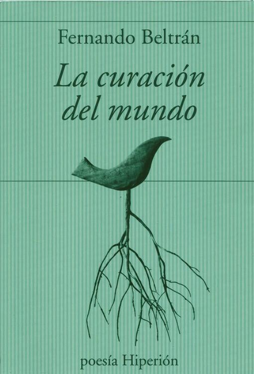 «La curación del mundo», el libro de poemas que salvó a Fernando Beltrán del Covid-19