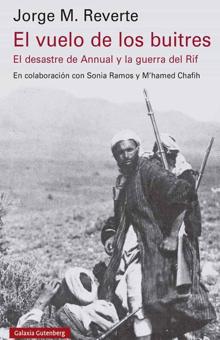 'El vuelo de los buitres'. Jorge M. Reverte. Galaxia Gutenberg, 2021. 448 páginas. 21,90 euros