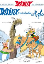 Astérix y Obélix vuelven a la carga contra las tiranías y la estupidez de Estado