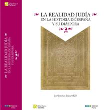 'La realidad judía en la historia de España y su diáspora'