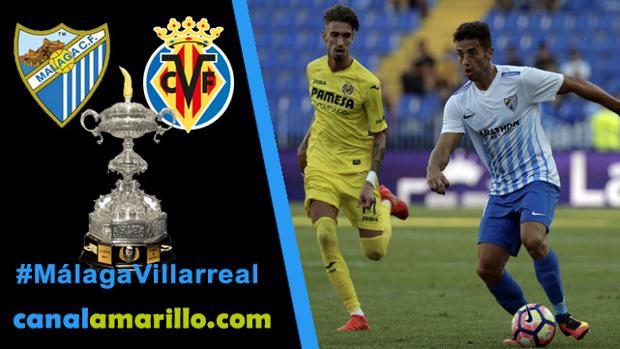 Directo Trofeo Carranza Málaga vs Villarreal