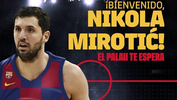 El bombazo del verano, Mirotic ficha por el Barcelona