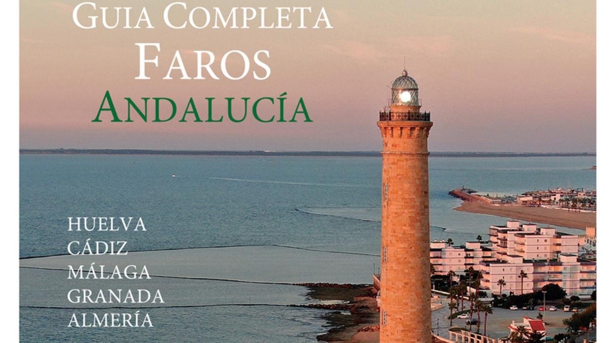 Guía completa de los faros de Andalucía