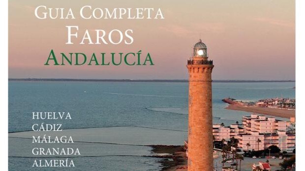 Guía completa de los faros de Andalucía