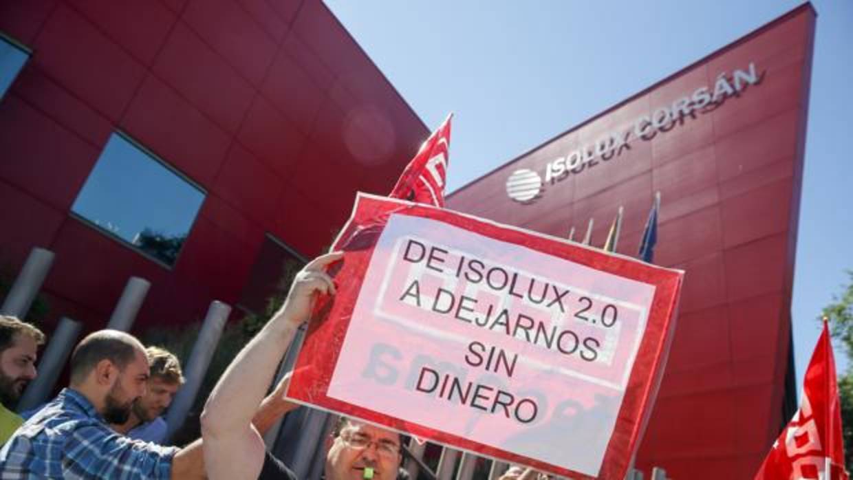 Protestas de los trabajadores de Isolux, que se declaró en concurso hace pocas semanas