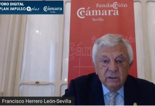 Francisco Herrero, presidente de la Cámara de Comercio de Sevilla, organizador del foro digital en el que intervino la consejera de Empleo de la Junta