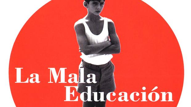 Cartell de la pel·lícula «La Mala Educación», que s'emetrà en la Filmoteca Valenciana