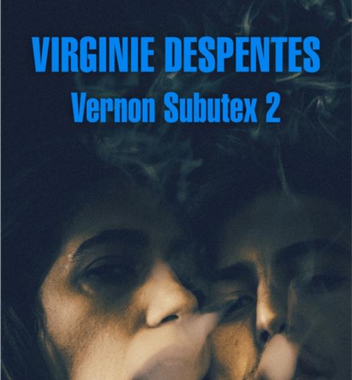 Cubierta de «Vernon Subutex 2»