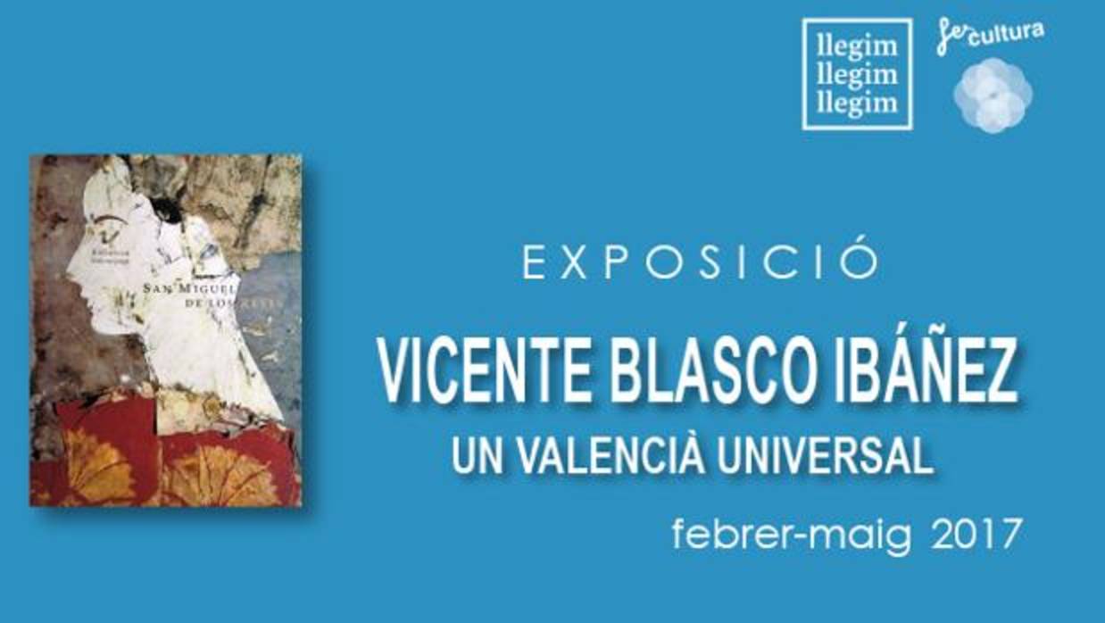 Image del cartel de l'exposició sobre Blasco Ibáñez
