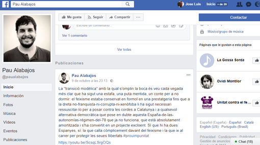 Comentario en Facebook de Pau Alabajos en el que lamenta que la derecha ha «resucitado el fascismo» contra Cataluña