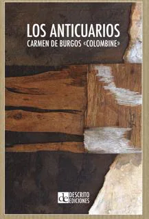 Portada de la reedición de «Los anticuarios», reproduciendo un detalle del cuadro «Talismán IV. Torana», de Ángel Rodríguez Robles