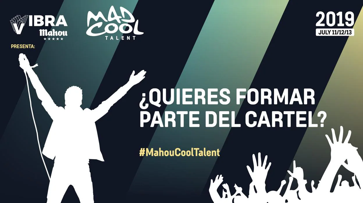 Cartel promocional del concurso Mad Cool Talent 2019