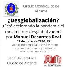 El Círculo Monárquico de Alicante ofrece una conferencia sobre la desglobalización