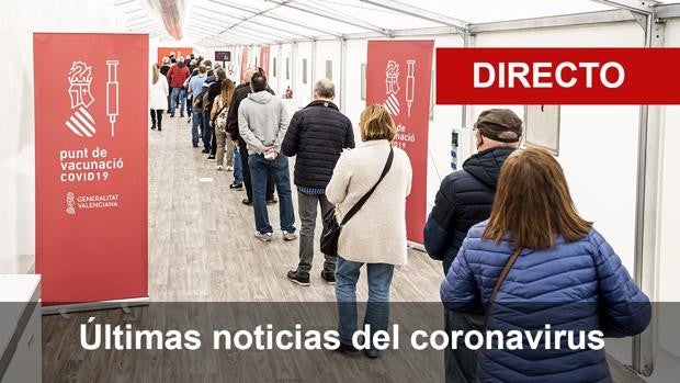 Coronavirus Valencia en directo: calendario de las restricciones y de la vacunación con AstraZeneca, Pfizer y Moderna