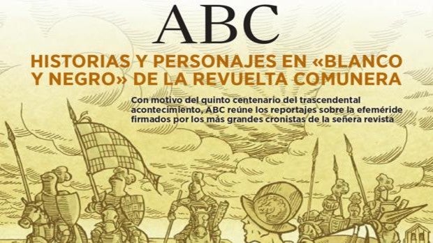 ABC recopila sus mejores crónicas sobre el hito comunero en un suplemento especial