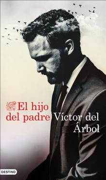 Víctor del Árbol abre este viernes &#039;Guadalajara en Negro&#039; con su nueva novela &#039;El hijo del padre&#039;