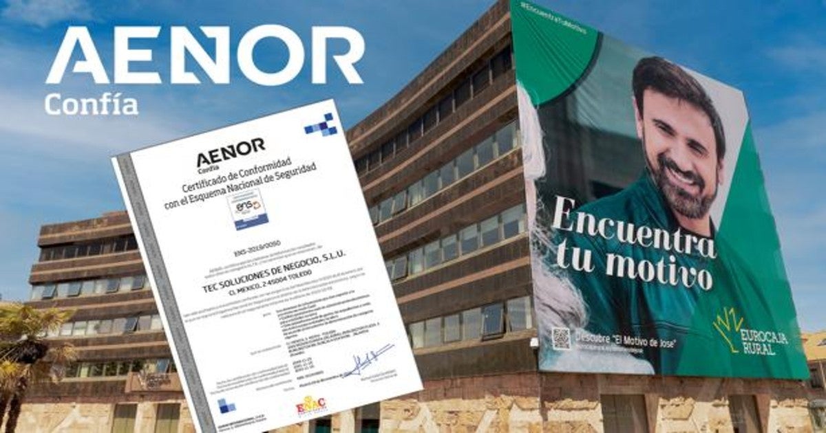 Aenor certifica la seguridad de los sistemas de información de Eurocaja Rura