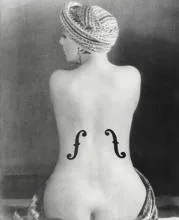 Man Ray. 'El violin de Ingres