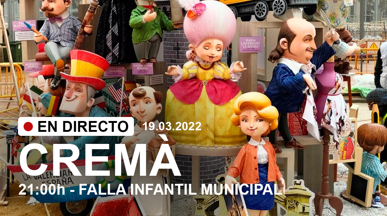 Cremà Fallas 2022 en directo: falla infantil municipal de Valencia