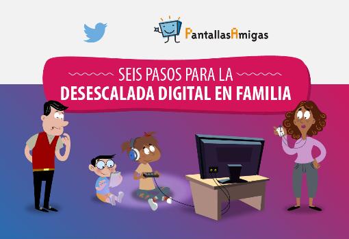 Las fases para una exitosa desescalada digital en familia