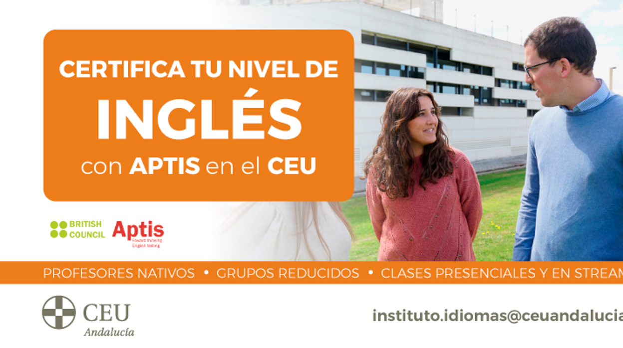 El Instituto de Idiomas CEU Andalucía incorpora a su oferta la preparación para obtener la acreditación Aptis