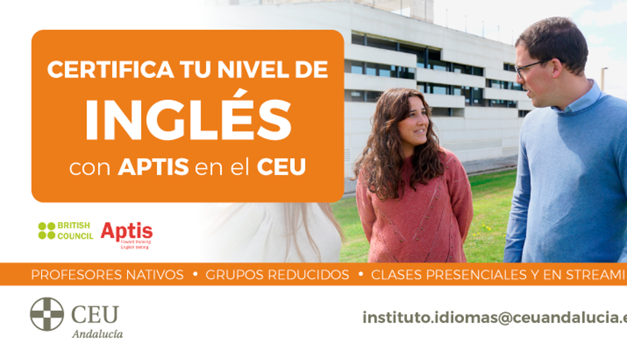 El Instituto de Idiomas CEU Andalucía preparará para obtener la acreditación Aptis