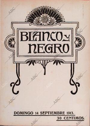 BLANCO Y NEGRO MADRID 14-09-1913