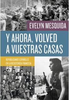 Desvelan las gestas de los héroes españoles que aplastaron a Hitler y que Francia ocultó 70 años