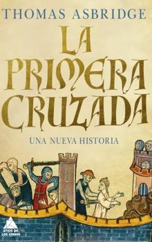 Canibalismo en las cruzadas: la tragedia que obligó a los cristianos a comer musulmanes